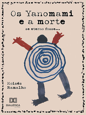 cover image of Os Yanomami e a morte